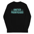 Amatuer Proorfreader Unisex