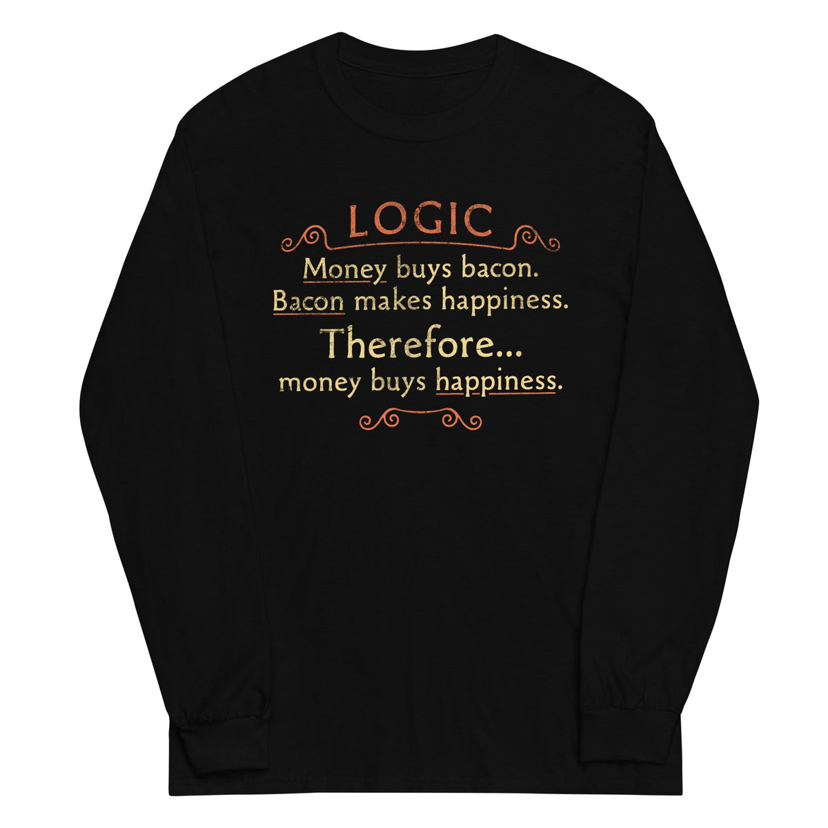 Money Buys Happiness Unisex