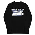 Back That Thing Up Unisex