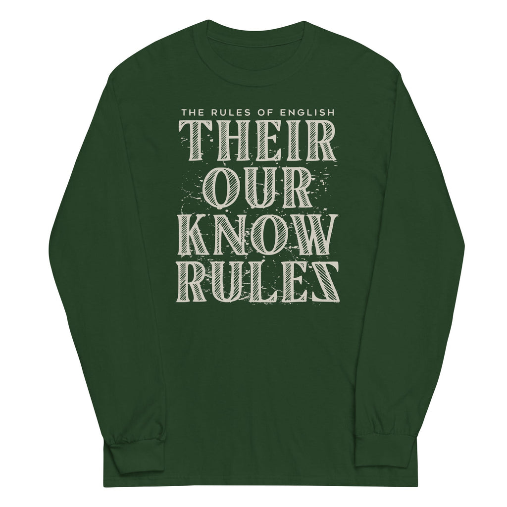 Their Our Know Rules Unisex