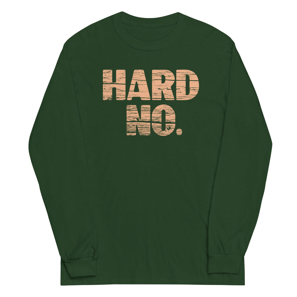 Hard No Unisex