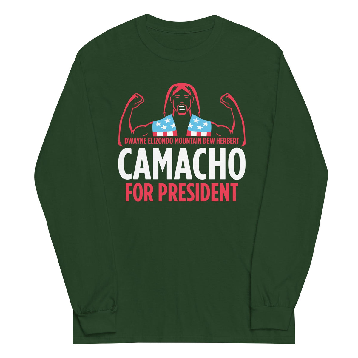 Camacho For President Unisex