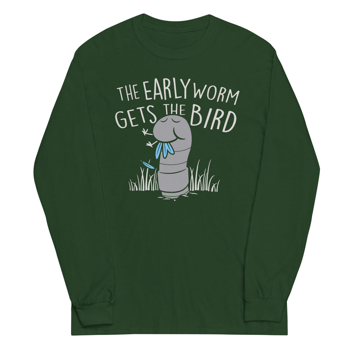 The Early Worm Gets The Bird Unisex