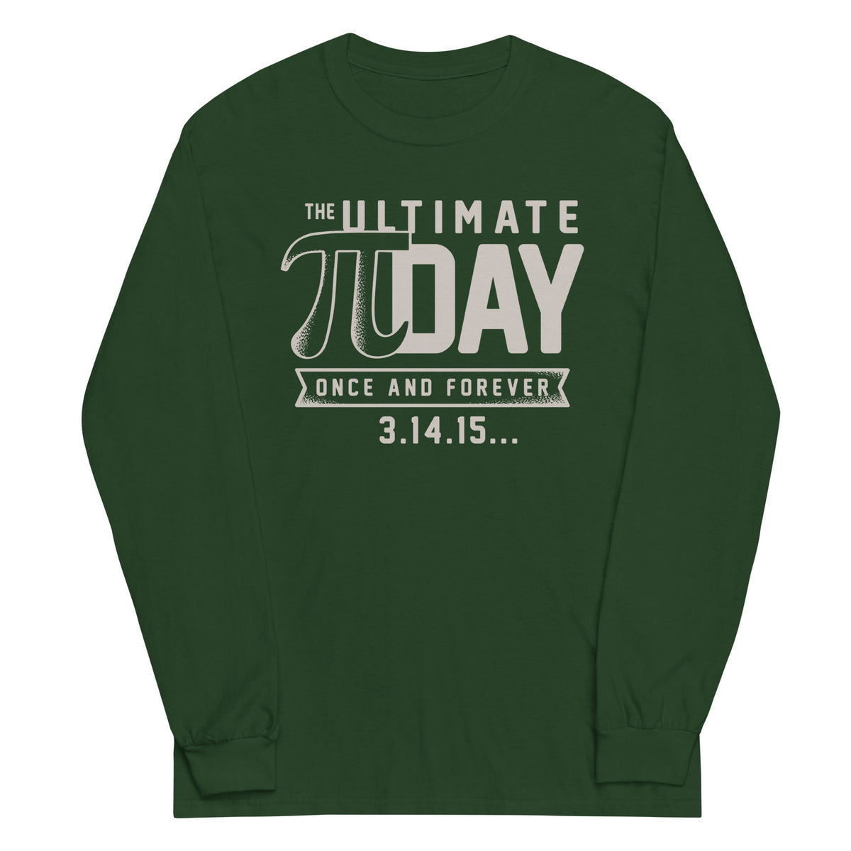 The Ultimate Pi Day Unisex