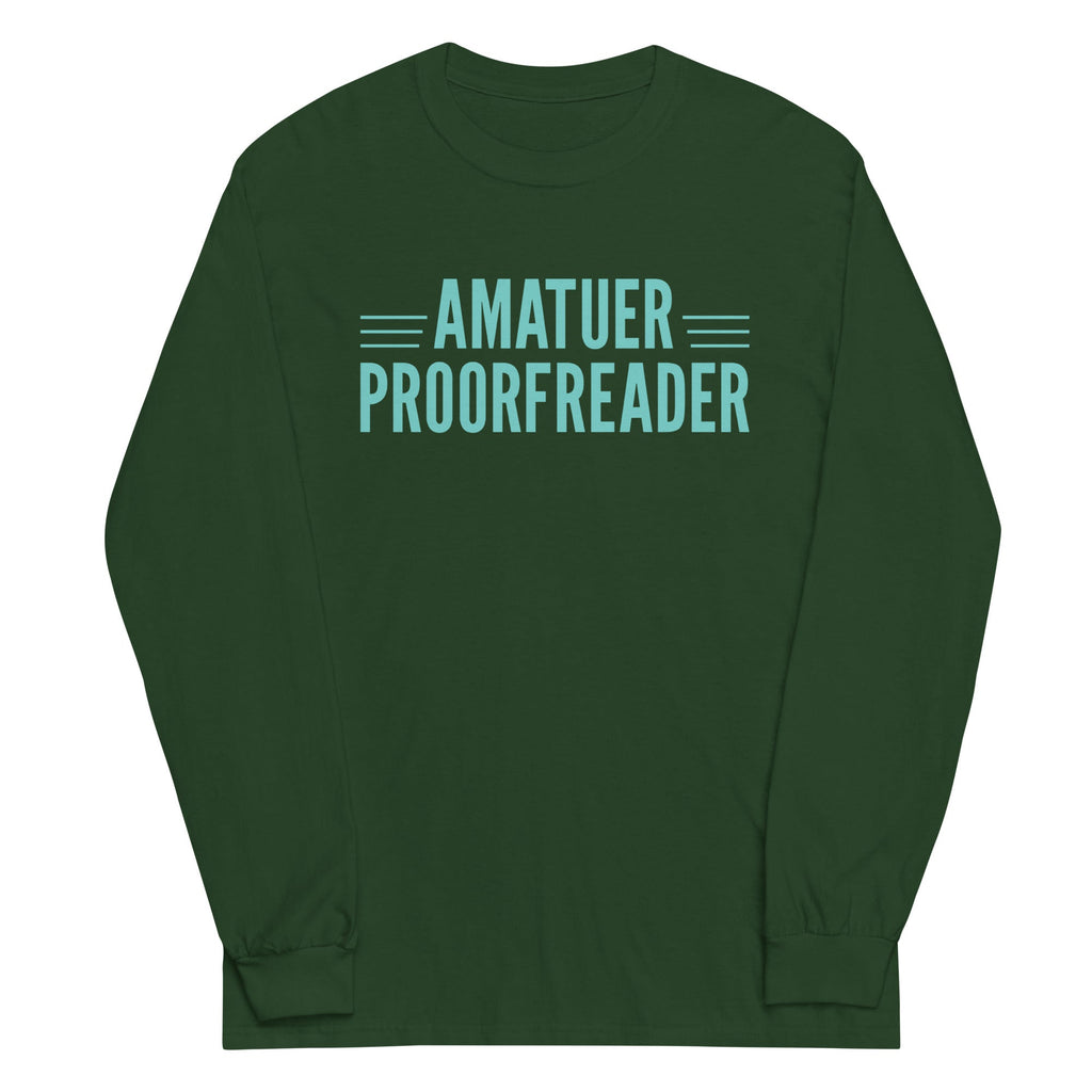 Amatuer Proorfreader Unisex