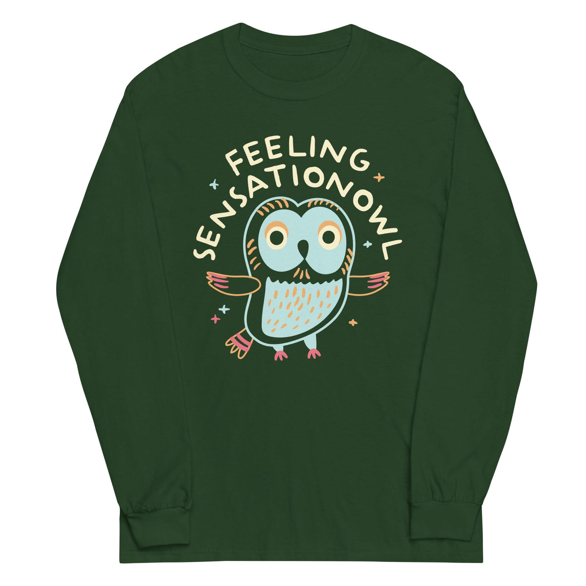 Feeling Sensationowl Unisex
