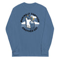 Making It Through Another Day Unisex