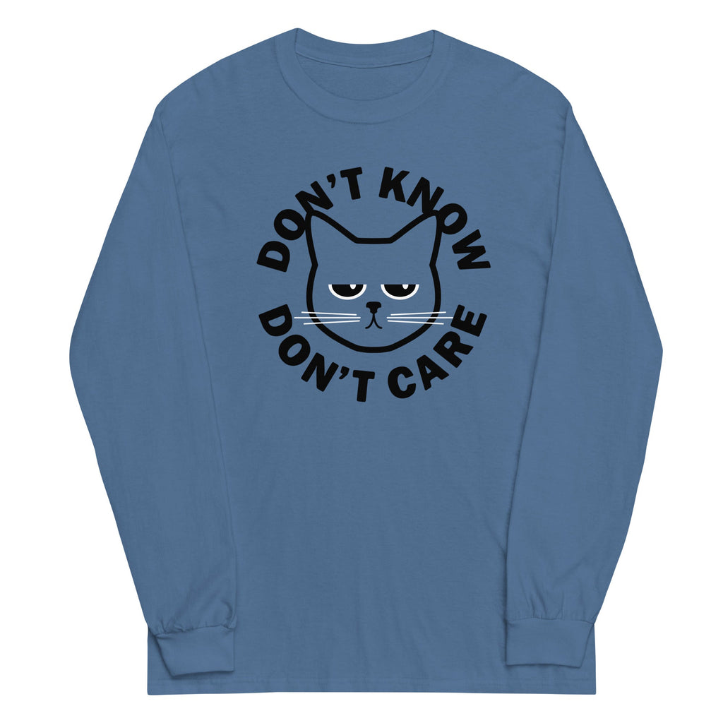 Don't Know Don't Care Unisex