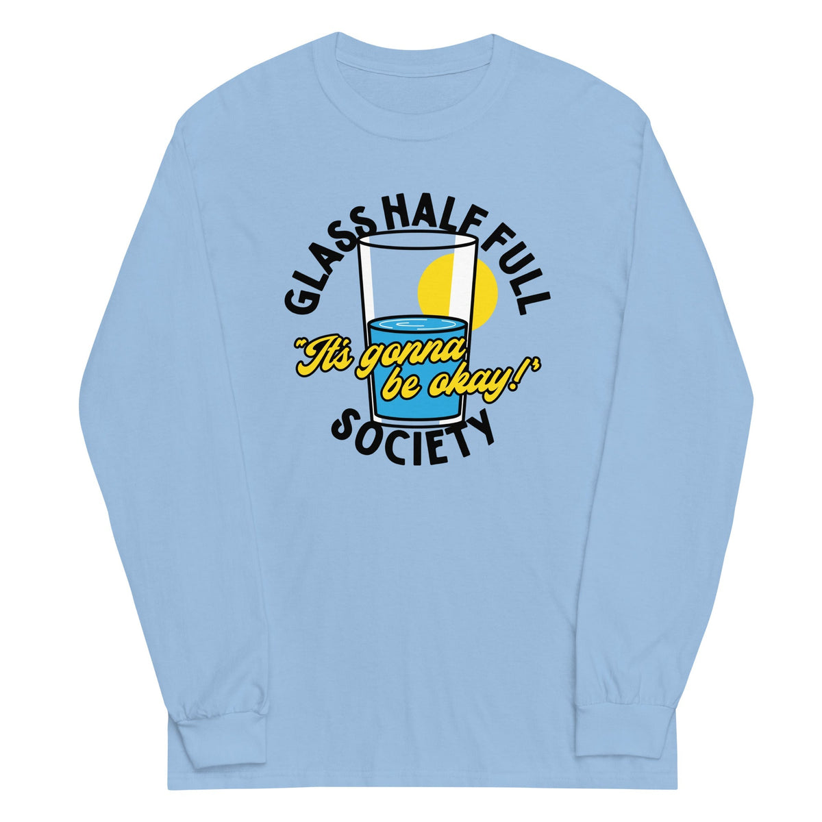 Glass Half Full Society Unisex