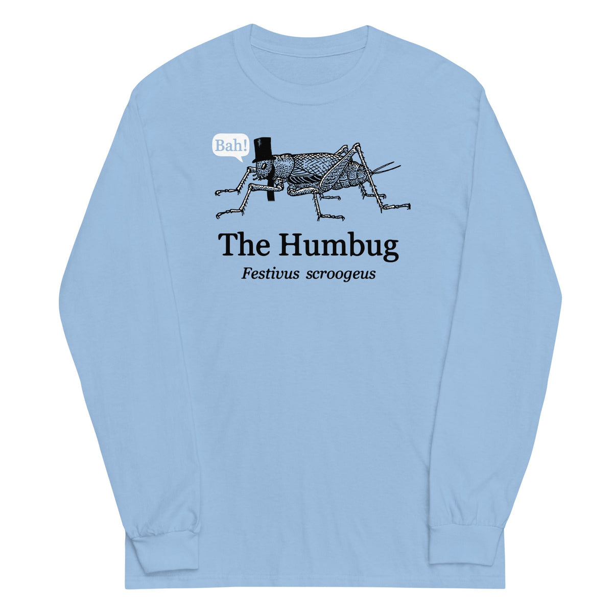 The Humbug Unisex