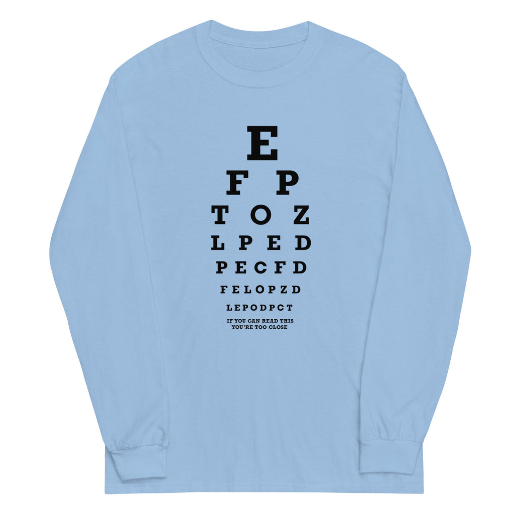 Too Close Eye Chart Unisex