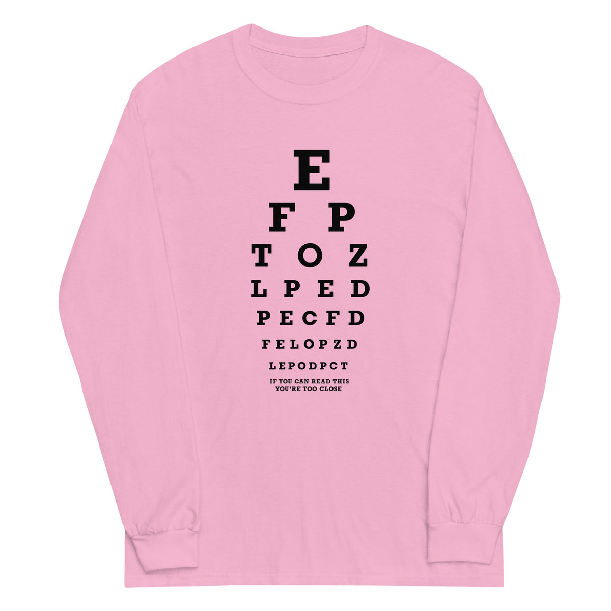 Too Close Eye Chart Unisex