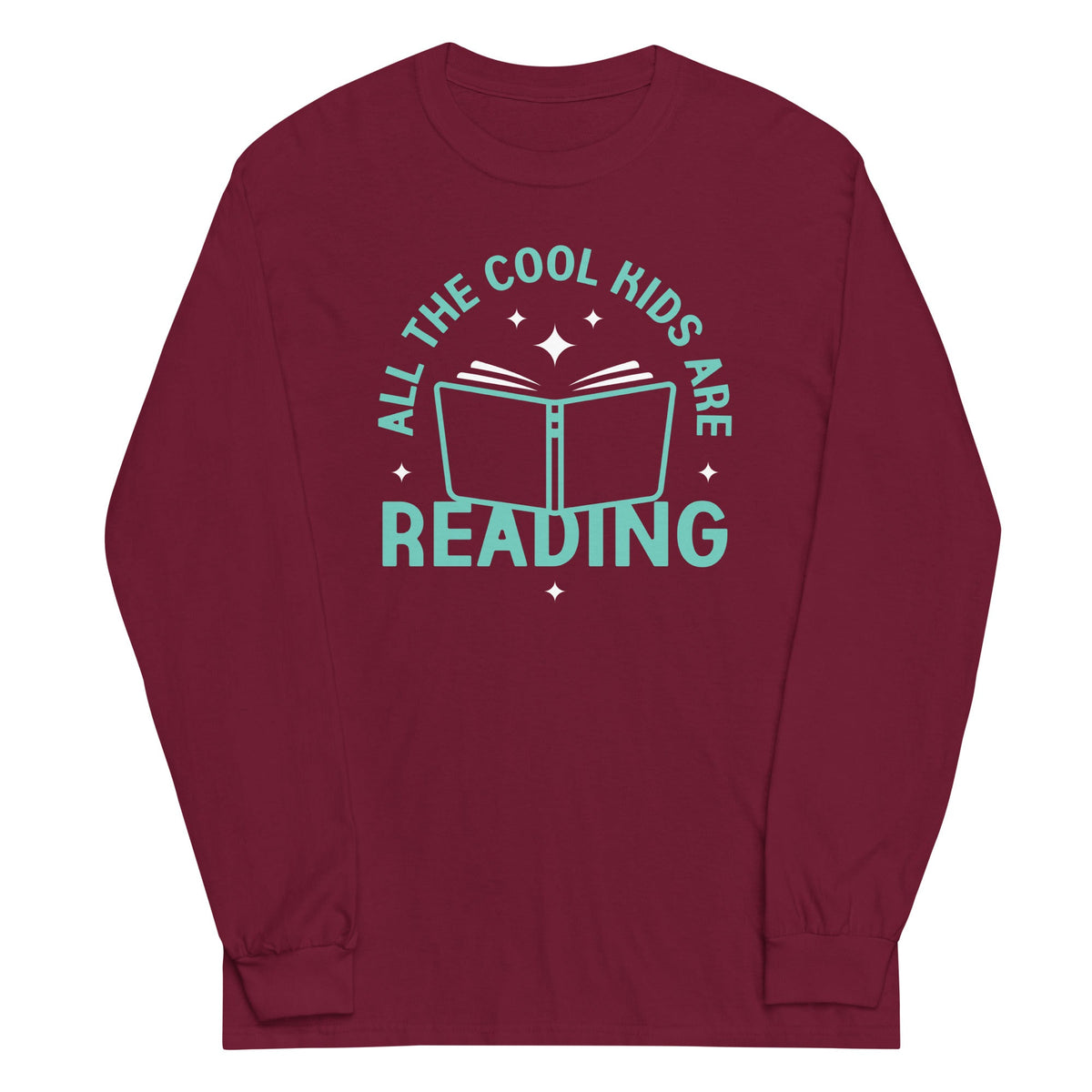 All The Cool Kids Are Reading Unisex