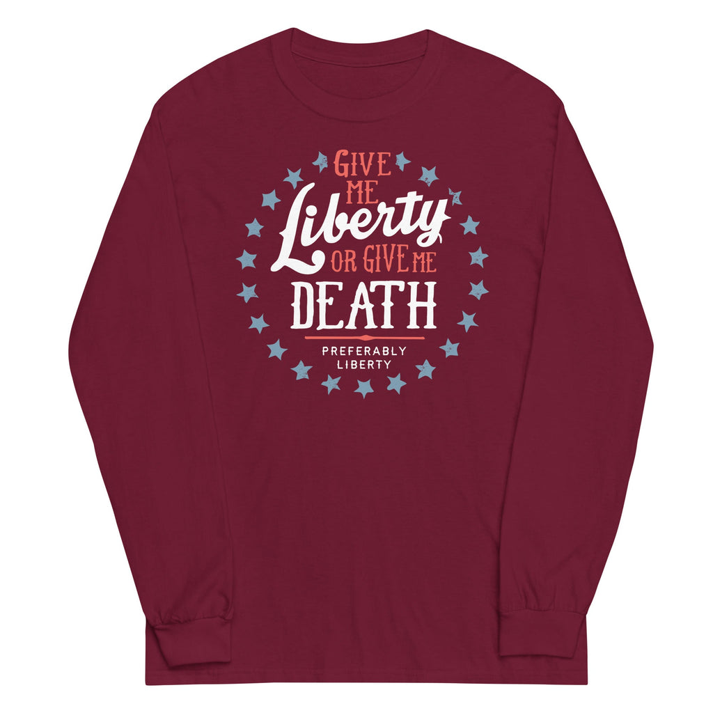 Liberty Or Death, Preferably Liberty Unisex