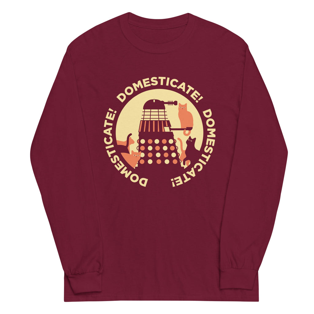 Domesticate! Domesticate! Domesticate! Unisex
