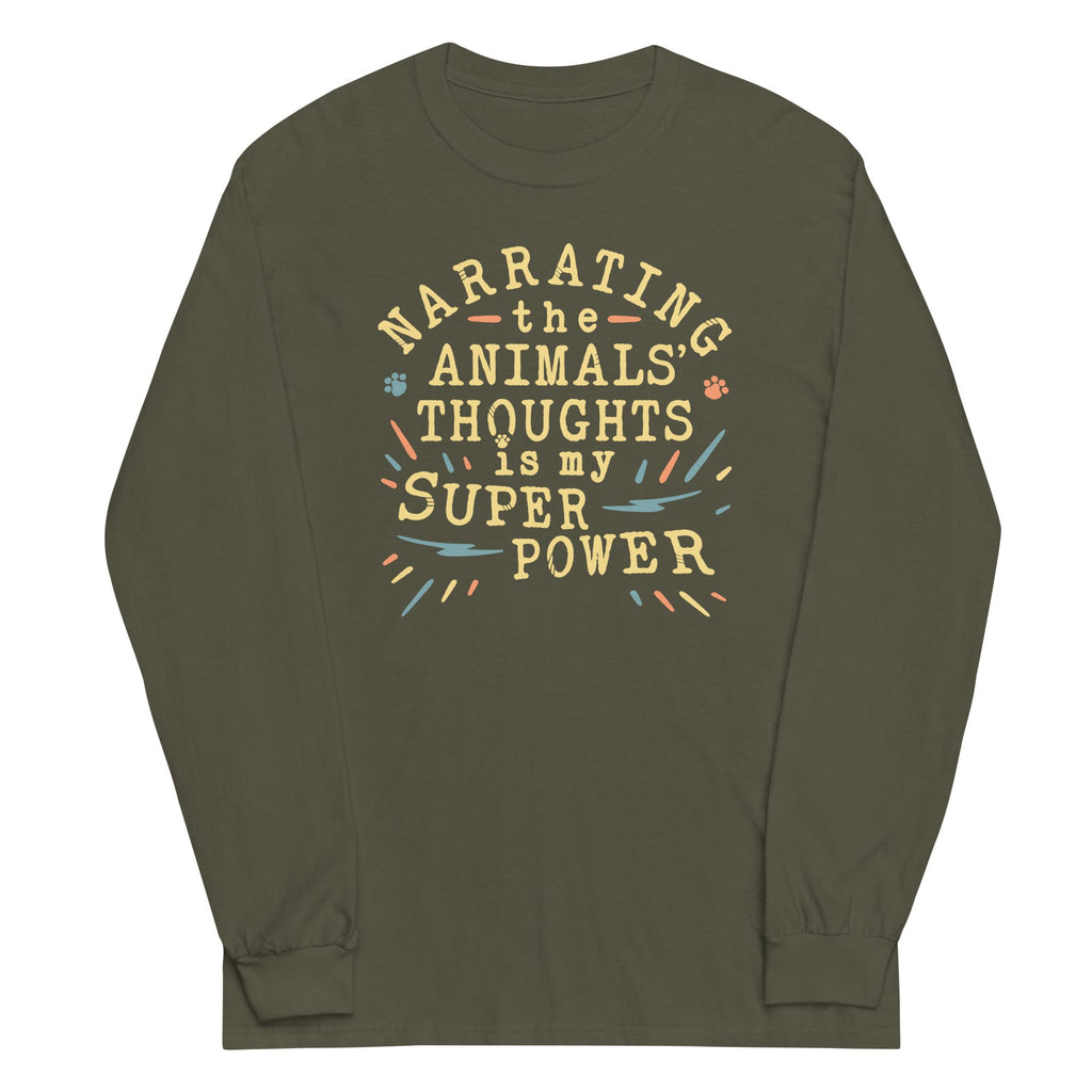 Narrating The Animals Thoughts Unisex