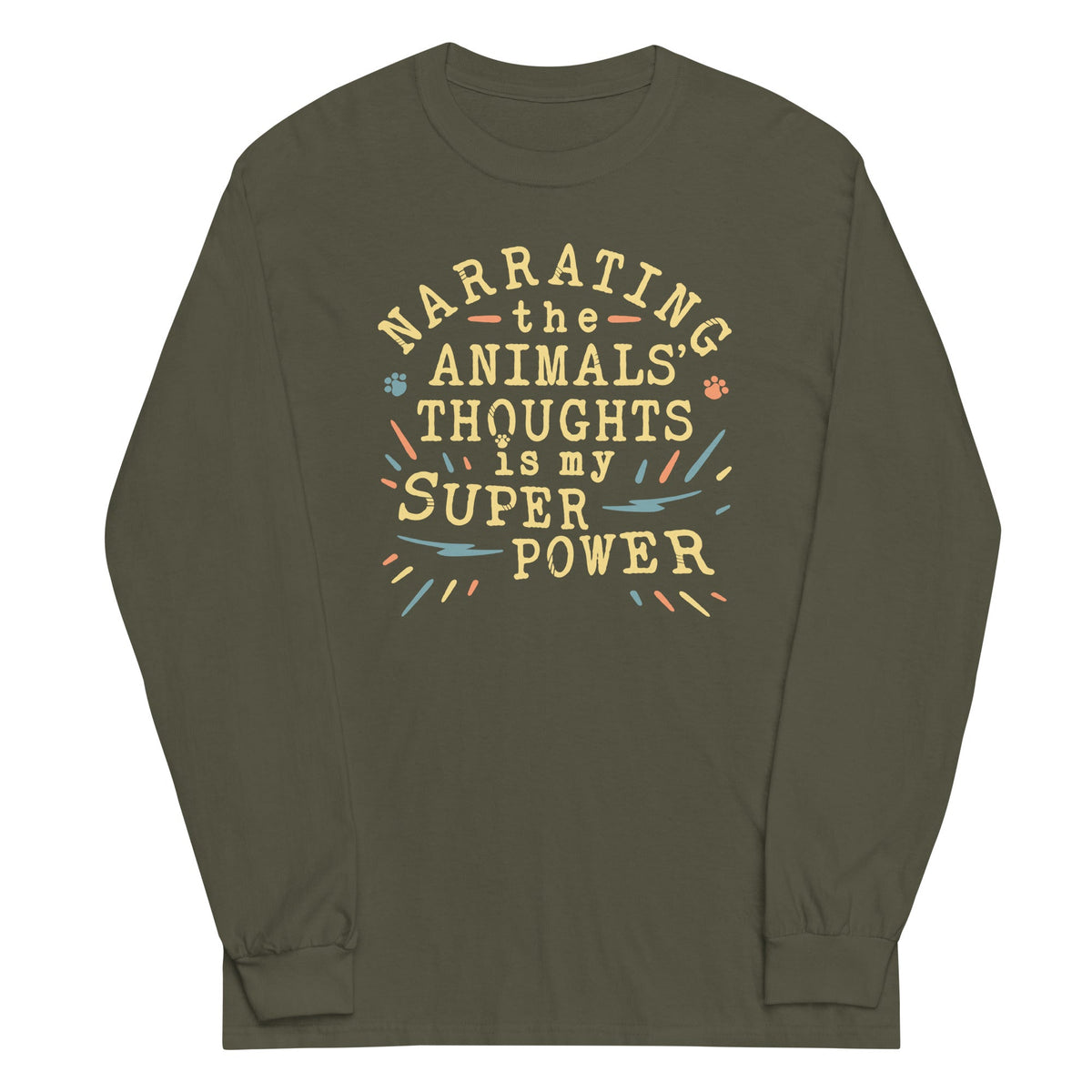 Narrating The Animals Thoughts Unisex