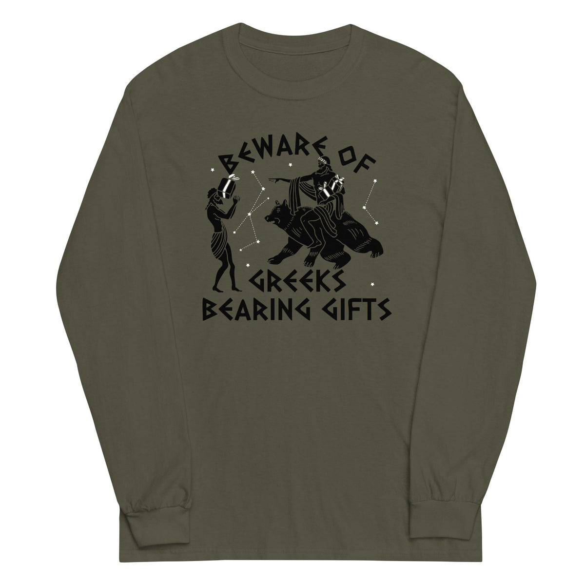 Beware Of Greeks Bearing Gifts Unisex