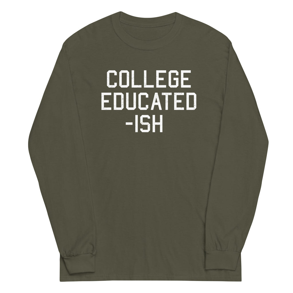 College Educated-ish Unisex