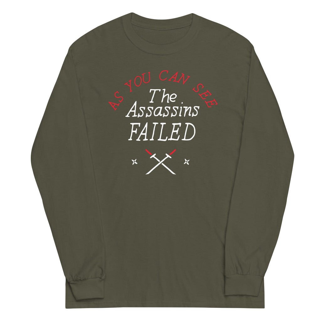 The Assassins Failed Unisex