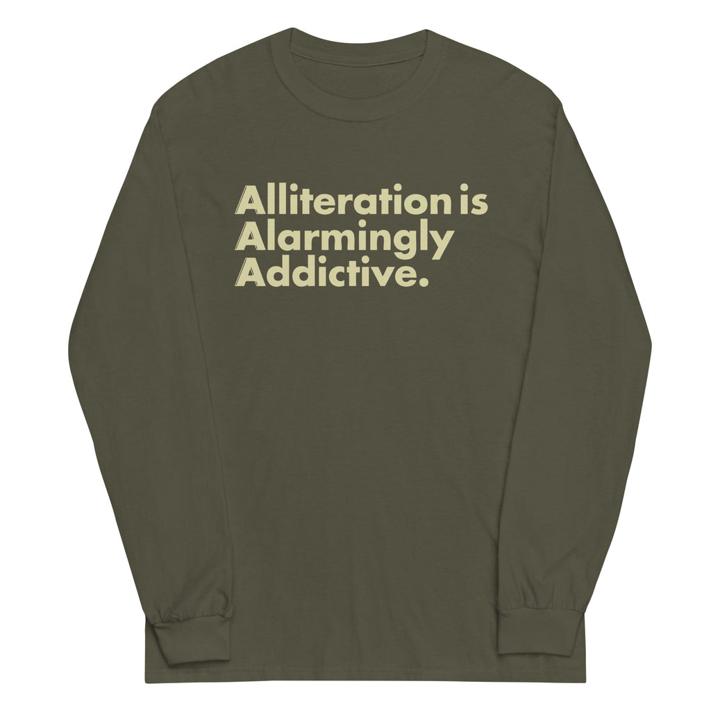 Alliteration Is Alarmingly Addictive Unisex