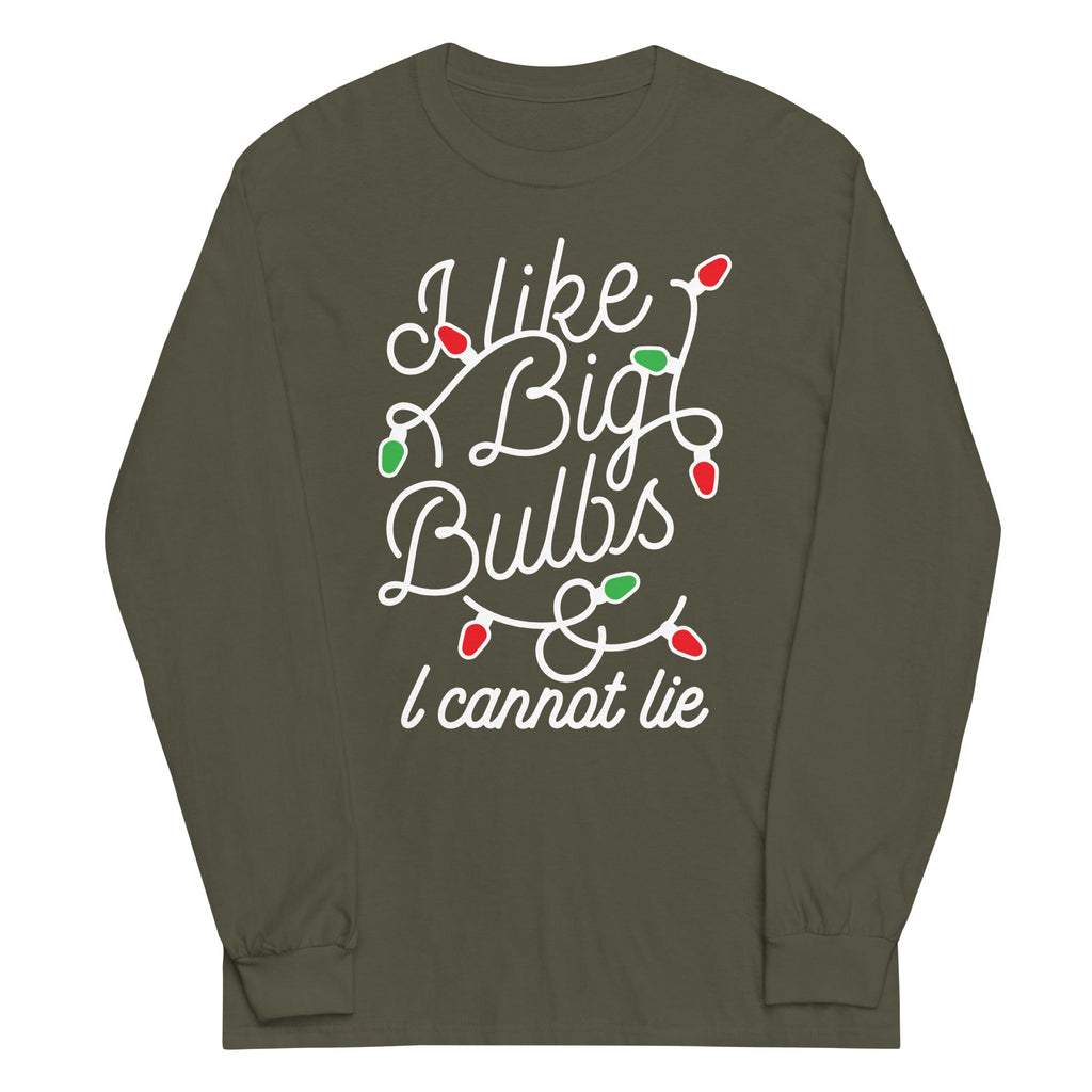 I Like Big Bulbs & I Cannot Lie Unisex