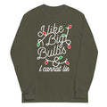 I Like Big Bulbs & I Cannot Lie Unisex