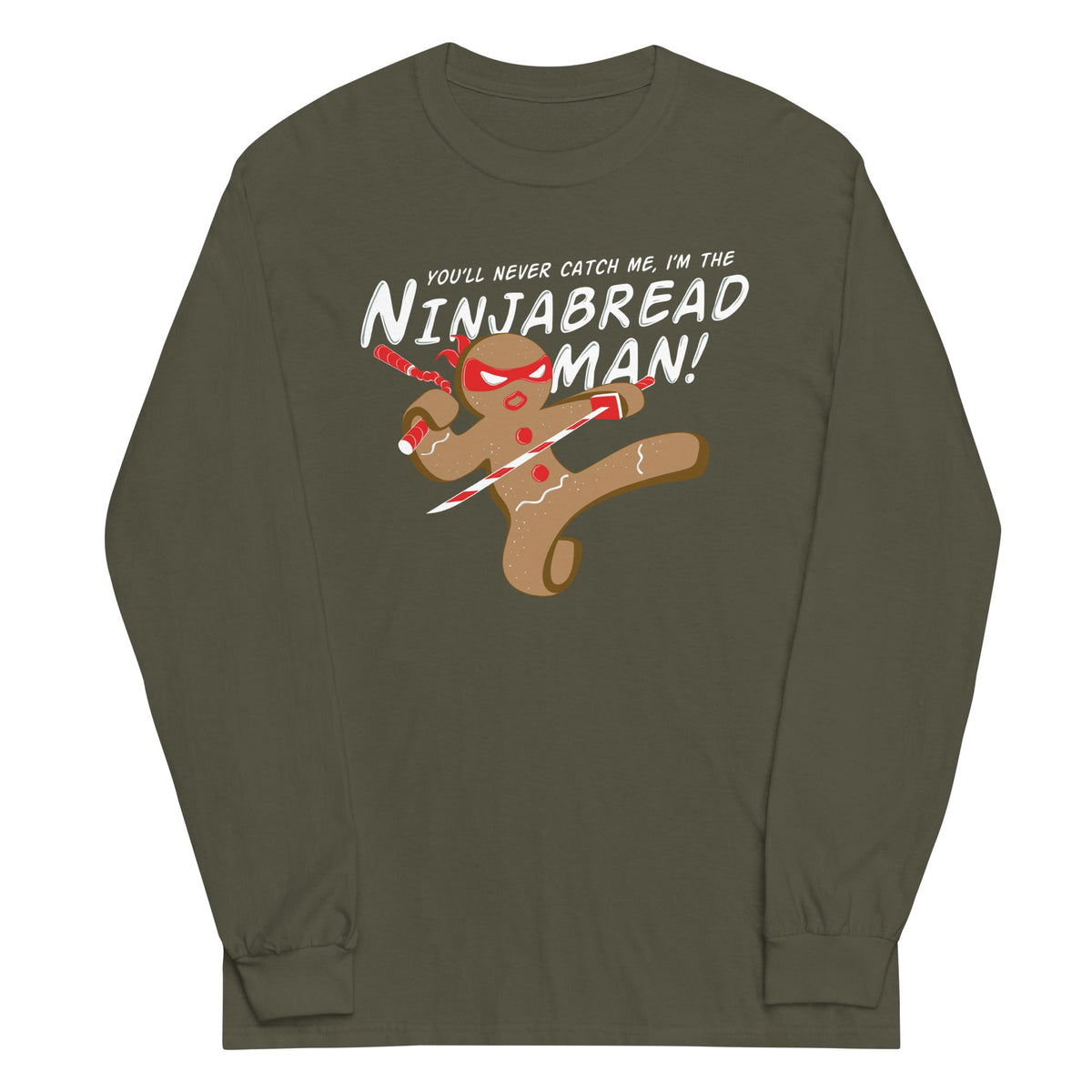 I'm The Ninjabread Man! Unisex