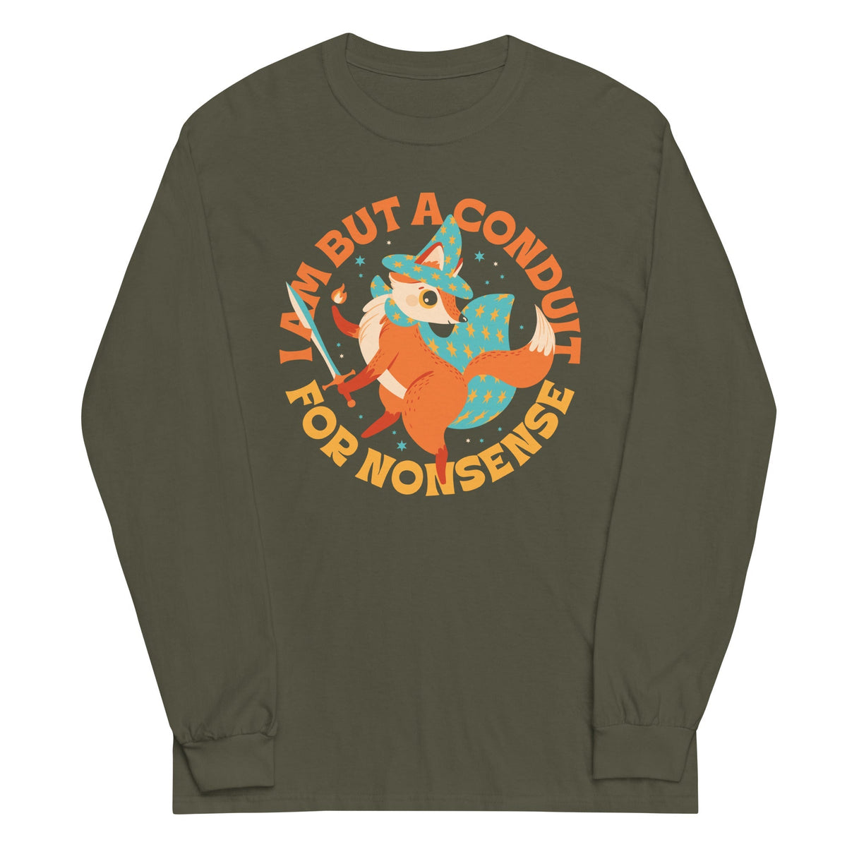 I Am But A Conduit For Nonsense Unisex