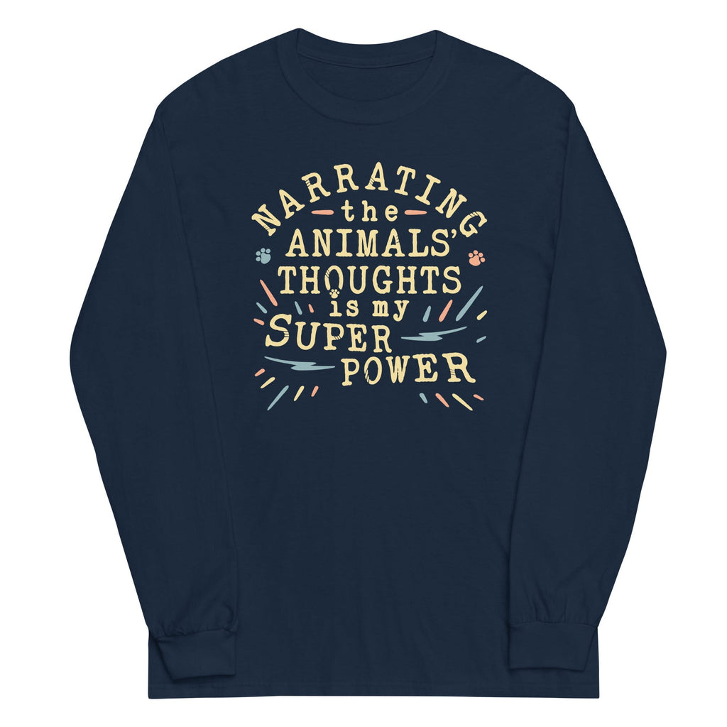 Narrating The Animals Thoughts Unisex