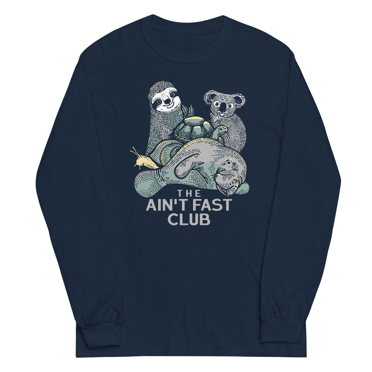 The Ain't Fast Club Unisex
