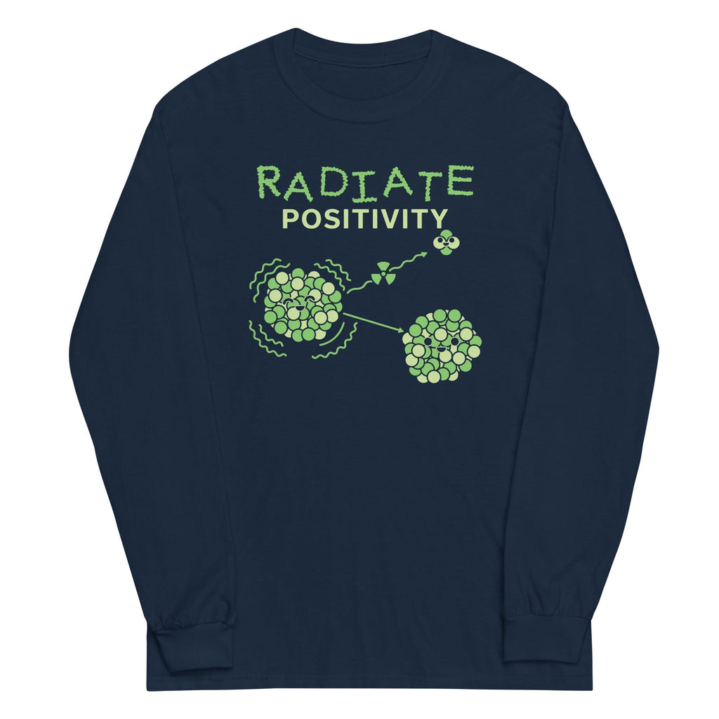 Radiate Positivity Unisex
