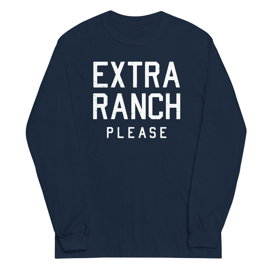Extra Ranch Please Unisex