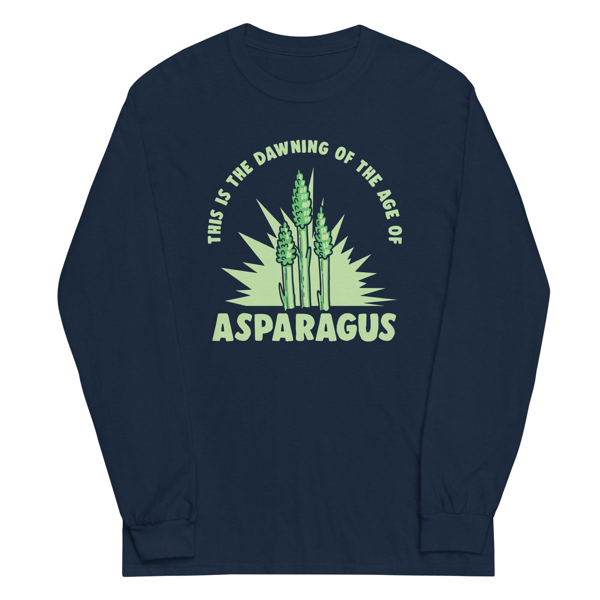 Age Of Asparagus Unisex