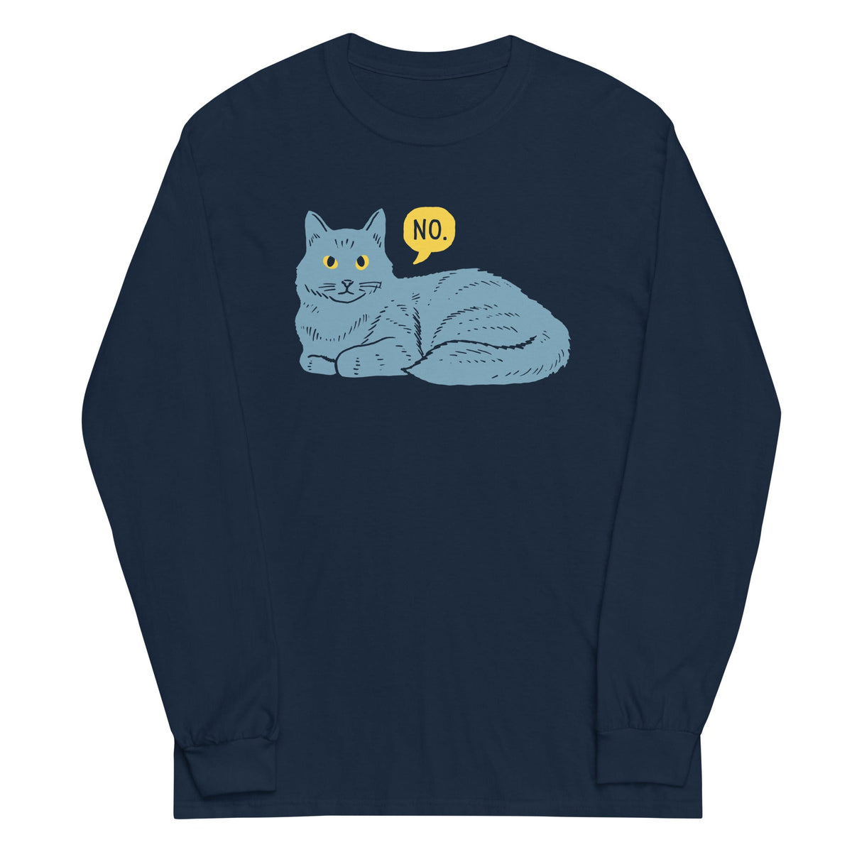 No Cat Unisex