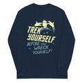 Trek Yourself Before You Wreck Yourself Unisex