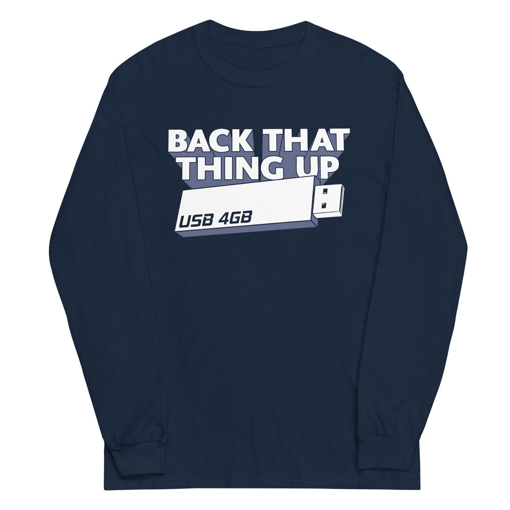 Back That Thing Up Unisex