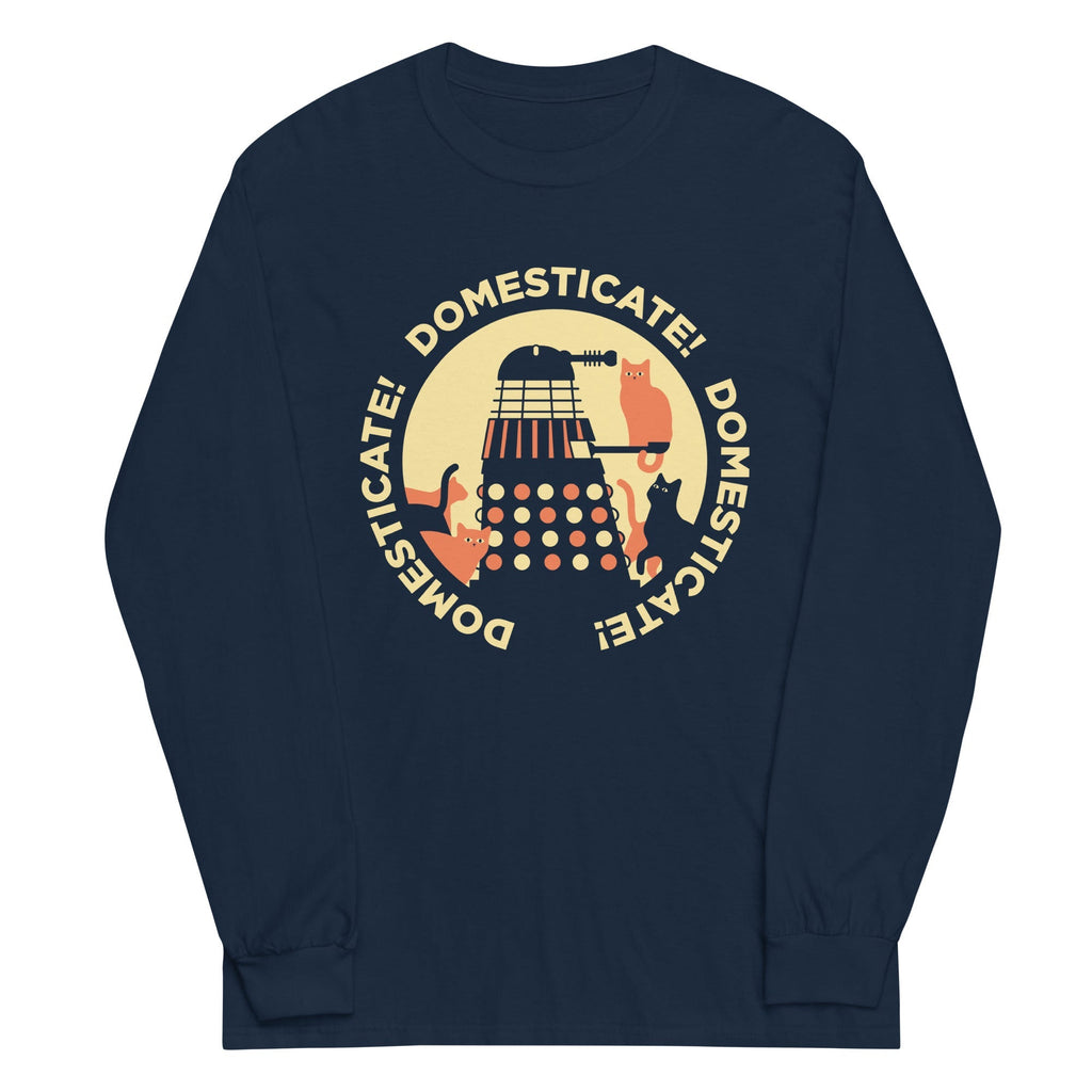 Domesticate! Domesticate! Domesticate! Unisex
