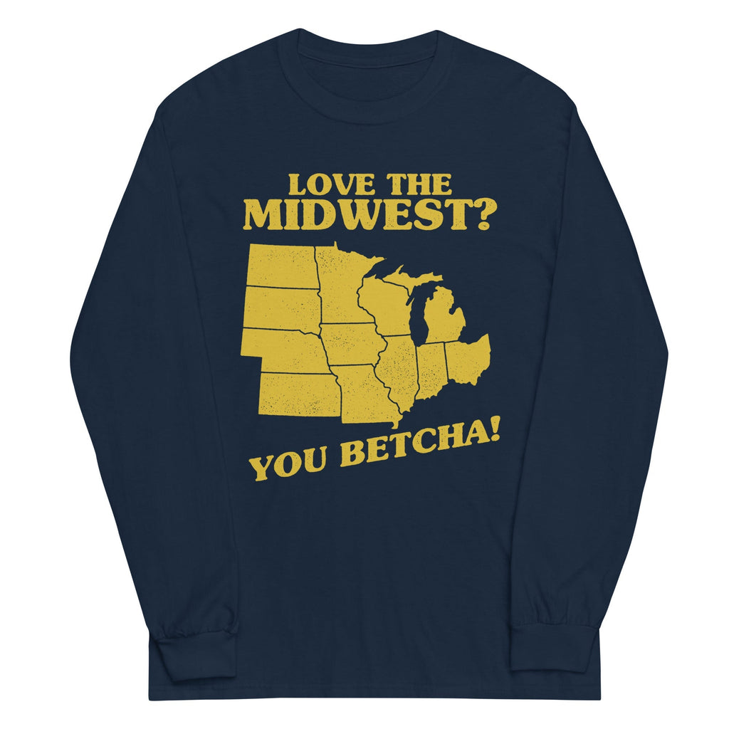 Love The Midwest? You Betcha! Unisex