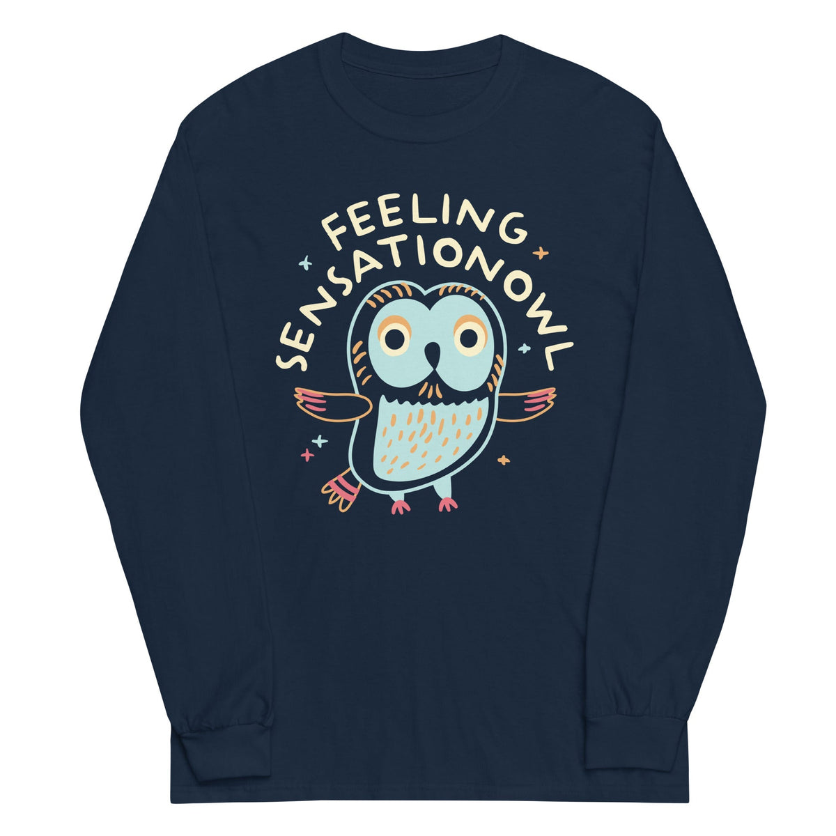 Feeling Sensationowl Unisex