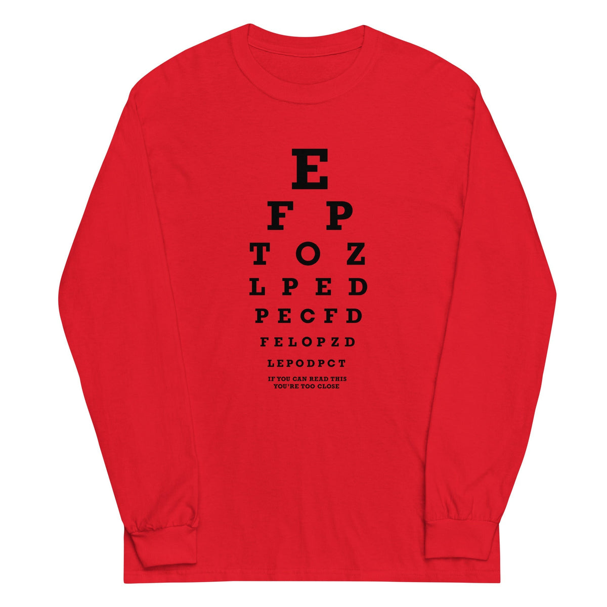 Too Close Eye Chart Unisex