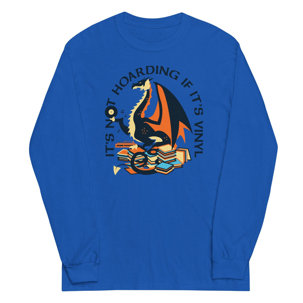 It's Not Hoarding If It's Vinyl Unisex
