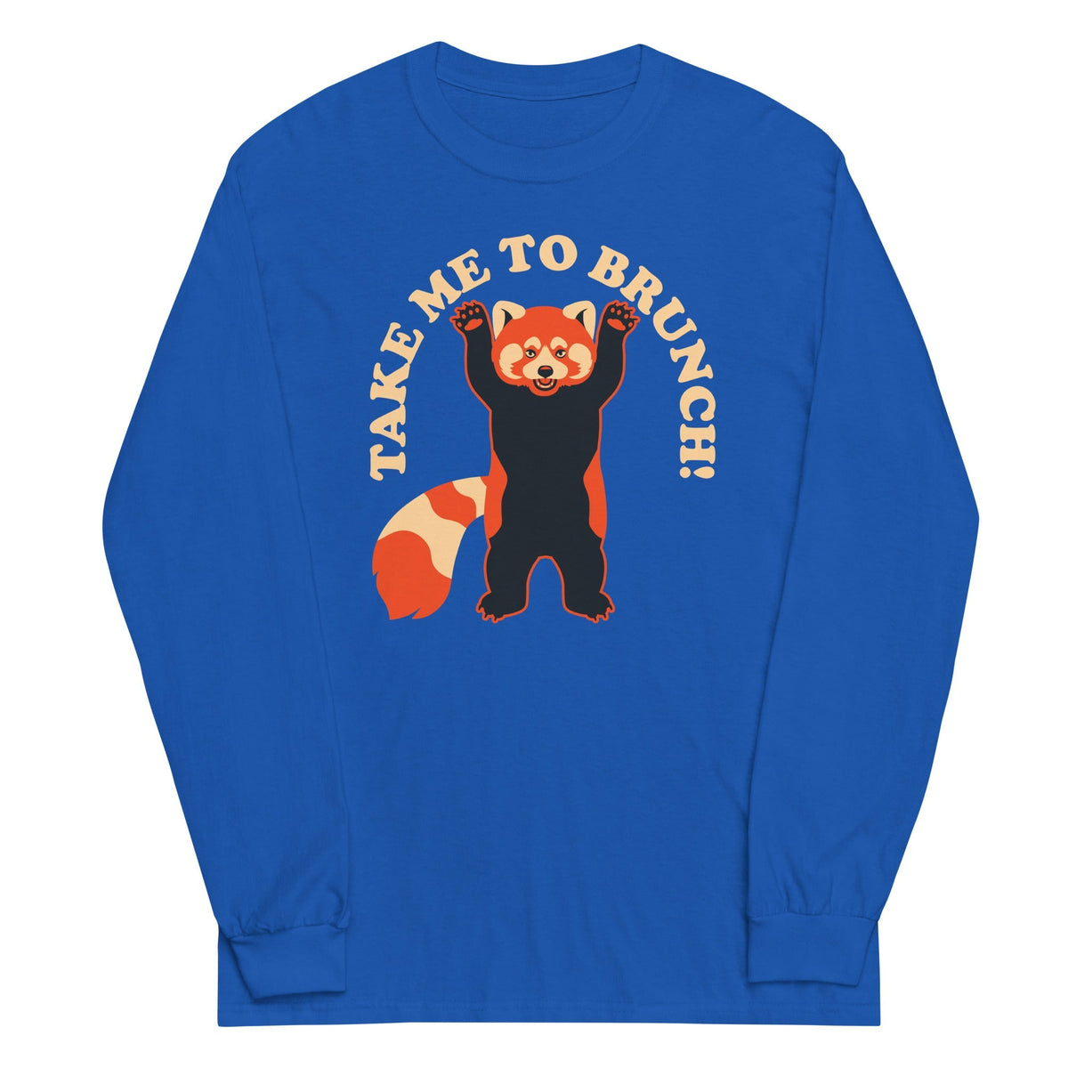 Take Me To Brunch Unisex