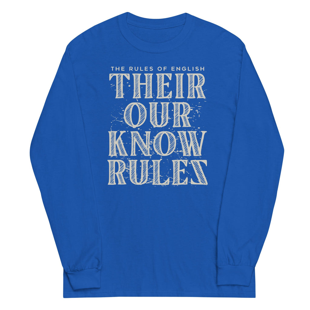 Their Our Know Rules Unisex