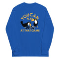 Toucan Play At That Game Unisex