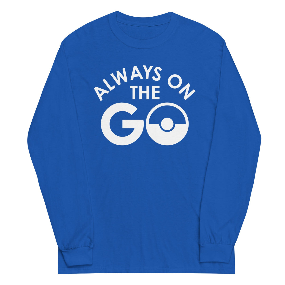Always On The Go Unisex