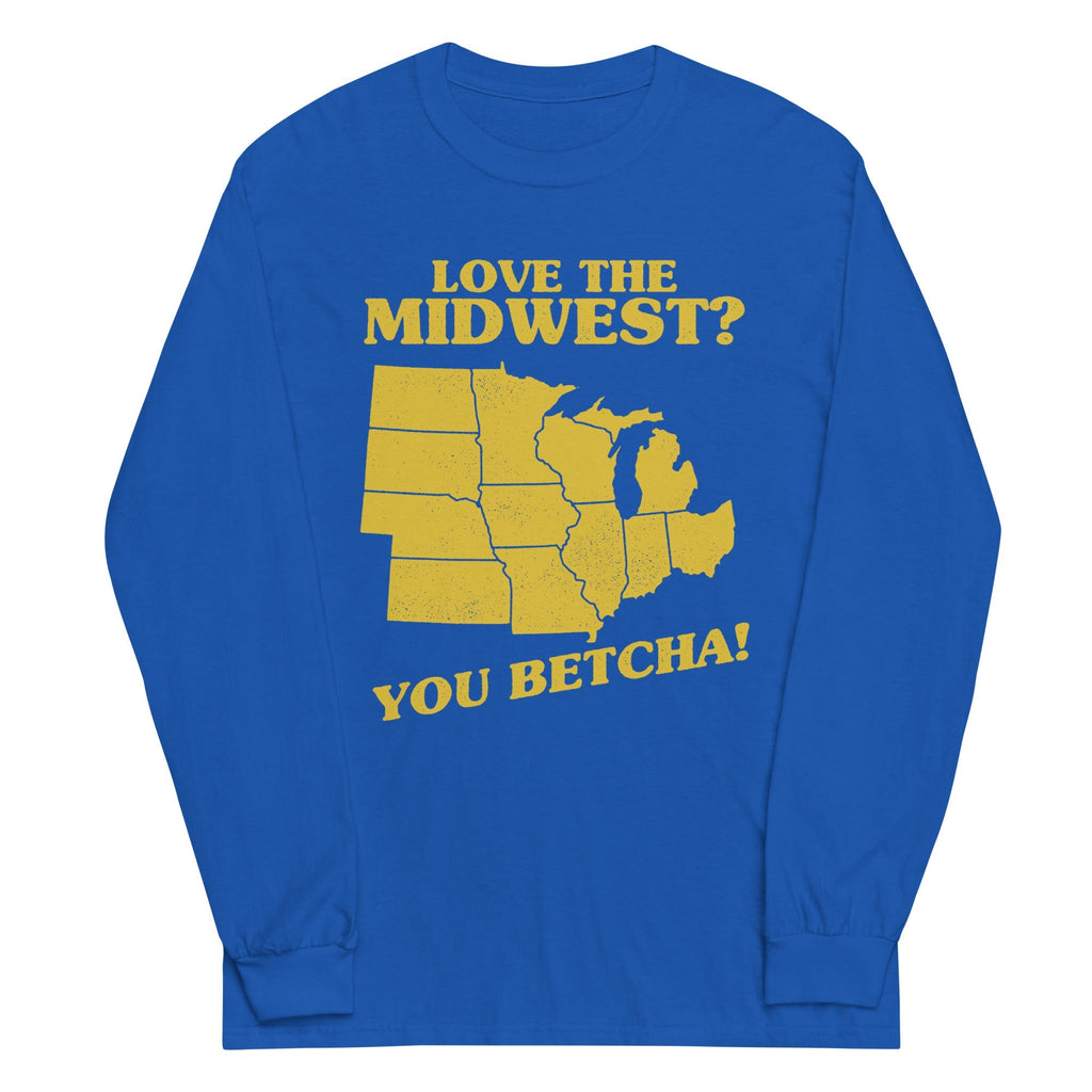 Love The Midwest? You Betcha! Unisex