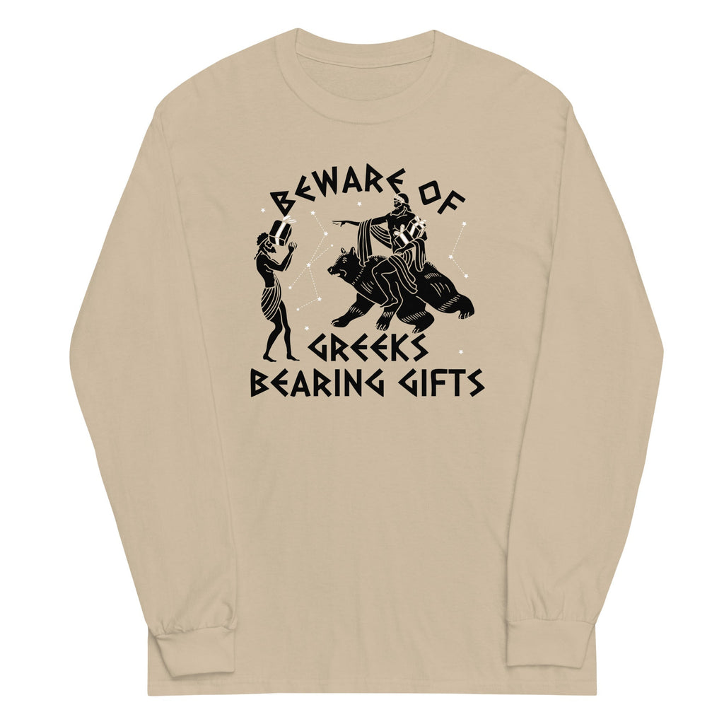 Beware Of Greeks Bearing Gifts Unisex