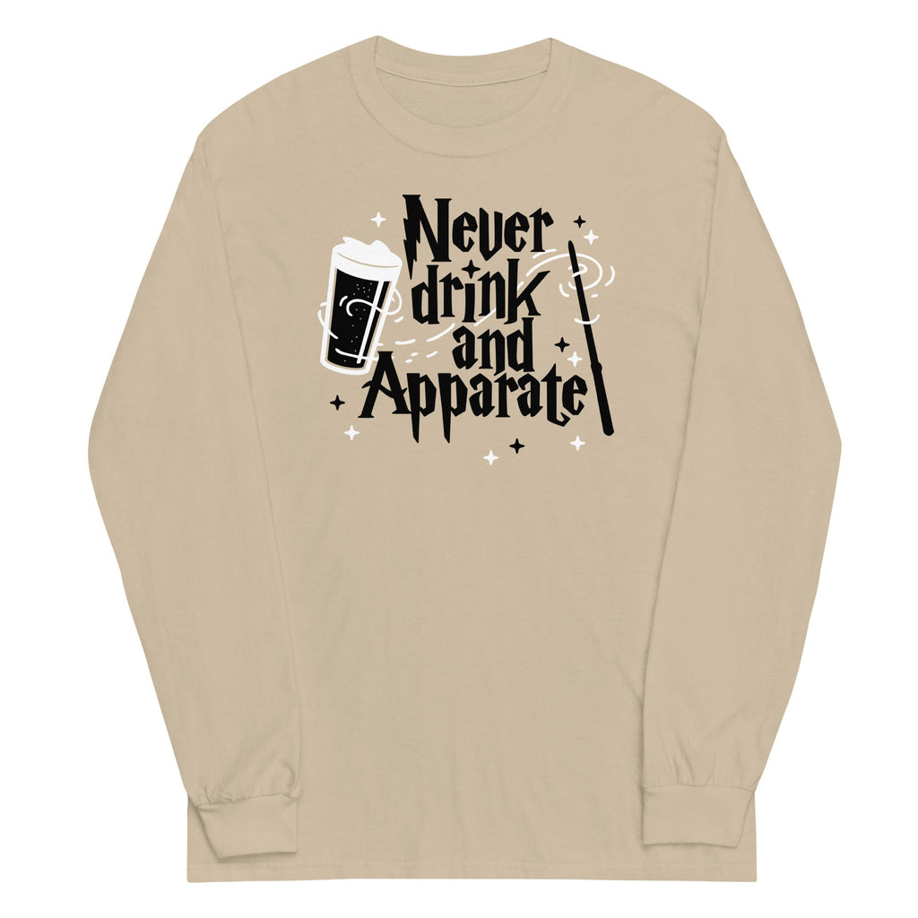 Never Drink And Apparate Unisex