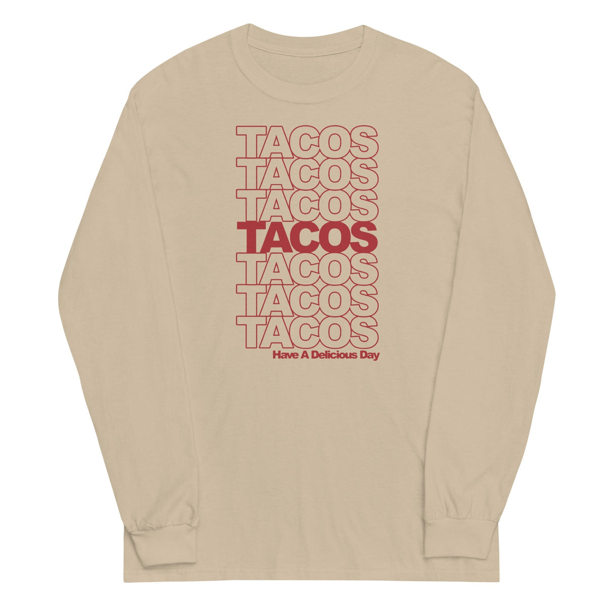 Tacos Tacos Tacos Unisex